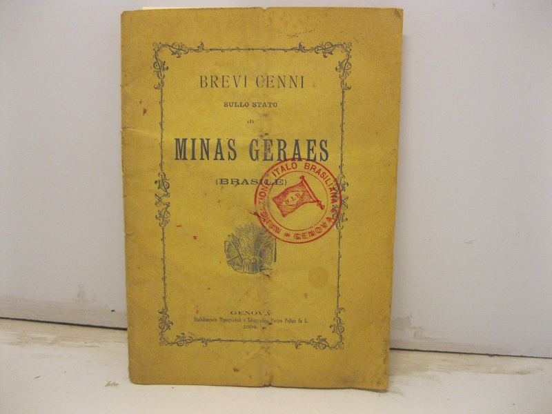 Brevi cenni sullo stato di Minas Geraes (Brasile)
